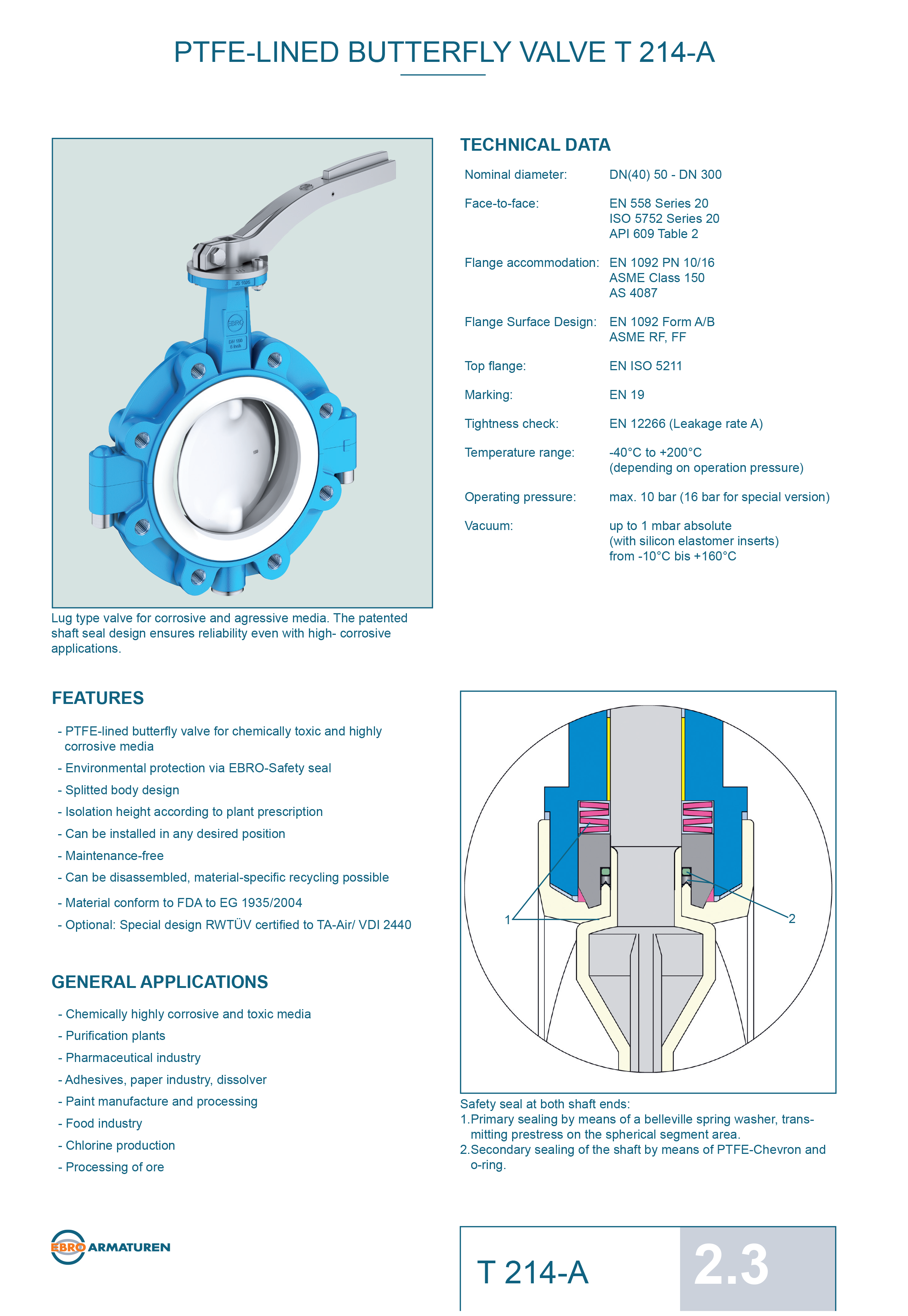 Ebro Armaturen T214-A PTFE-lined lug type valve